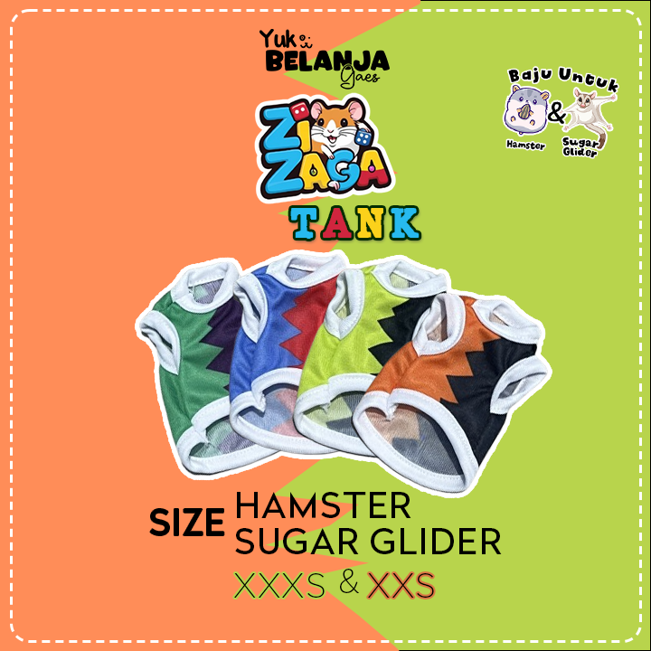 Baju Sugar Glider / Hamster Zizaga Tank / bahan nyaman size XXS & XXXS!